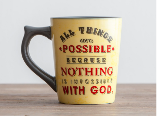 All Things Are Possible Mug